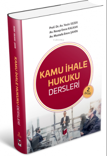 Kamu İhale Hukuku Dersleri | Yasin Sezer | Adalet Yayınevi