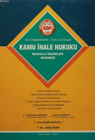 Kamu İhale Hukuku Son Değişikliklerle - Soru Cevaplı | H. Hüseyin Gürh