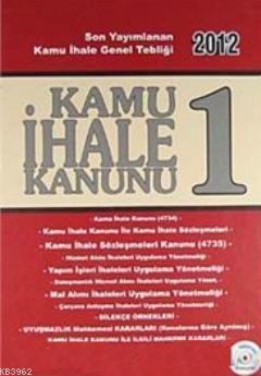 Kamu İhale Kanunu - 2012 (2 Cilt, CD İlaveli) | Kolektif | İleri Kültü