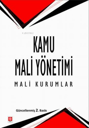 Kamu Mali Yönetimi Mali Kurumlar | Nazım Öztürk | Ekin Yayıncılık