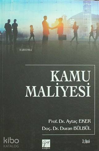 Kamu Maliyesi | Duran Bülbül | Gazi Kitabevi