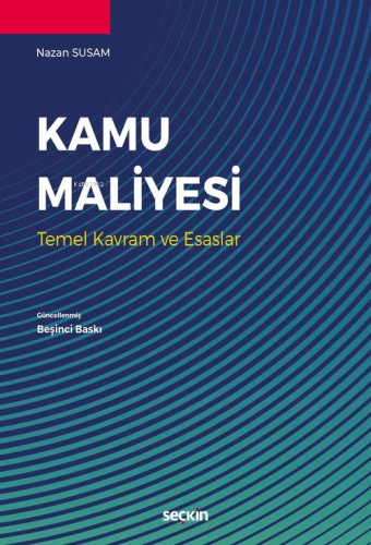 Kamu Maliyesi | Nazan Susam | Seçkin Yayıncılık