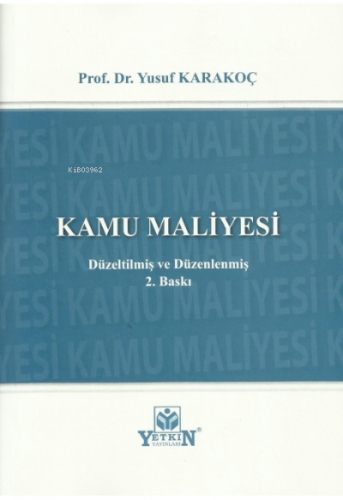 Kamu Maliyesi | Yusuf Karakoç | Yetkin Yayınları