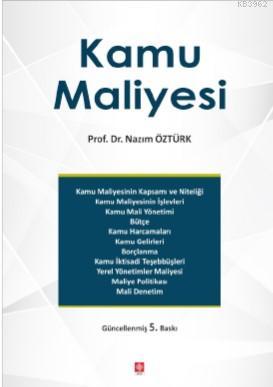 Kamu Maliyesi | Nazım Öztürk | Ekin Kitabevi Yayınları