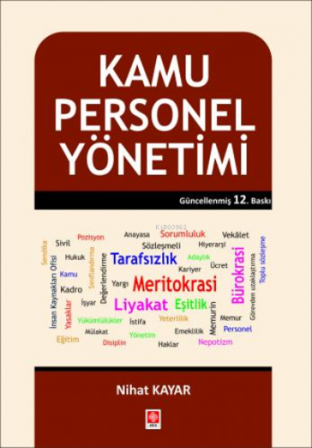 Kamu Personel Yönetimi | Nihat Kayar | Ekin Kitabevi Yayınları