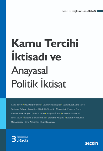 Kamu Tercihi İktisadı ve Anayasal Politik İktisat | Coşkun Can Aktan |