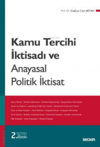 Kamu Tercihi İktisadı ve Anayasal Politik İktisat | Coşkun Can Aktan |