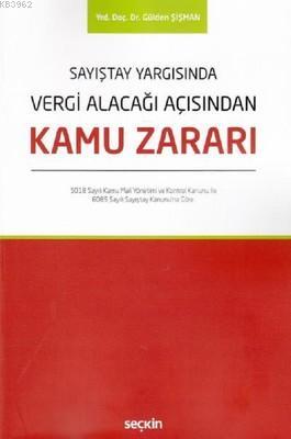 Kamu Zararı | Gülden Şişman | Seçkin Yayıncılık