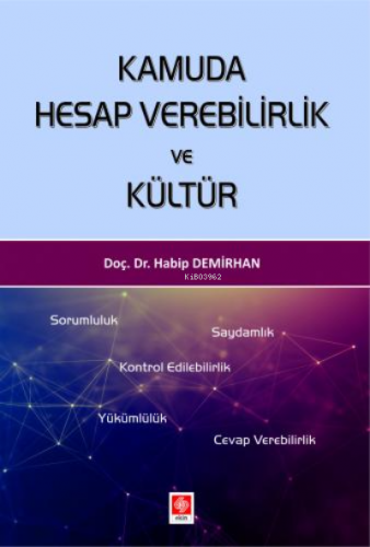 Kamuda Hesap Verebilirlik ve Kültür | Habip Demirhan | Ekin Kitabevi Y