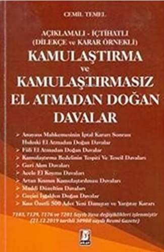 Kamulaştırma ve Kamulaştırmasız El Atmadan Doğan Davalar | Cemil Temel