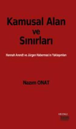 Kamusal Alan ve Sınırları | Nazım Onat | Durakistanbul Yayınları