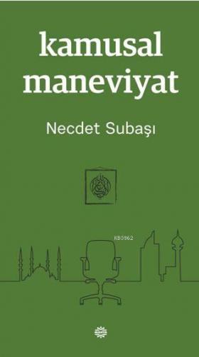 Kamusal Maneviyat | Necdet Subaşı | Mahya Yayıncılık