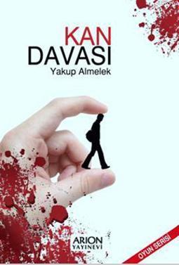 Kan Davası | Yakup Almelek | Arion Yayınevi