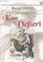 Kan Defteri | Murat Çulcu | E Yayınları