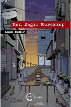 Kan Değil Mürekkep | Kaan Demir | Sıfır Yayınları