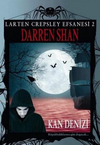 Kan Denizi; Larten Crepsley Efsanesi 2. Kitap | Darren Shan | Tudem Ya