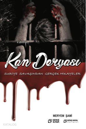 Kan Deryası | Meryem Şami | Geniş Hayal Yayınları