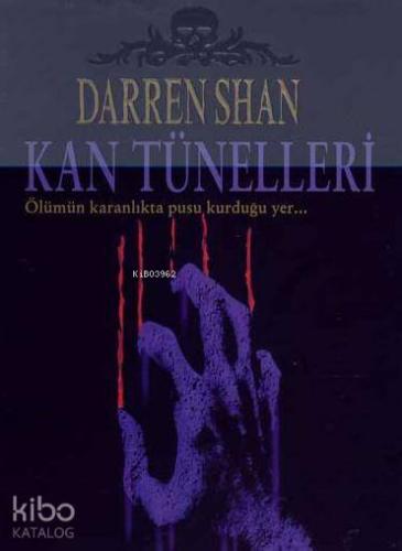 Kan Tünelleri | Darren Shan | Tudem Yayınları - Kültür