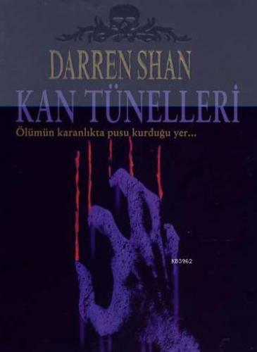 Kan Tünelleri | Darren Shan | Tudem Yayınları - Kültür