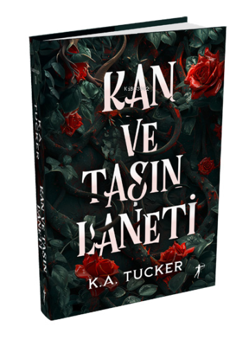 Kan ve Taşın Laneti | K. A. Tucker | Artemis Yayınları