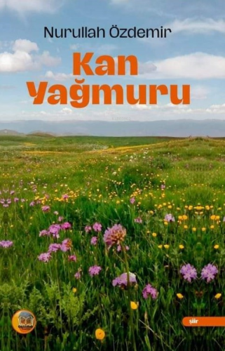 Kan Yağmuru | Nurullah Özdemir | Aysima Yayınları