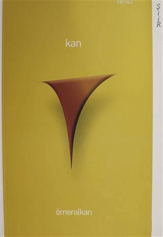 Kan | Ömer Alkan | Fihrist Kitap