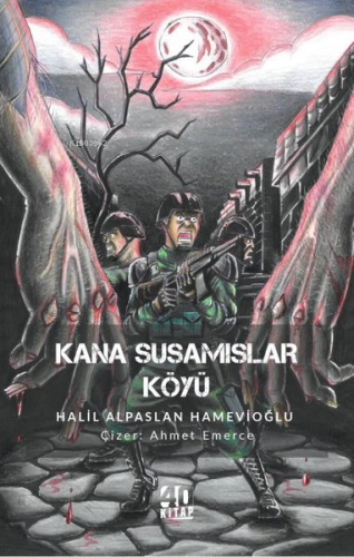 Kana Susamışlar Köyü | Halil Alpaslan Hamevioğlu | 40 Kitap