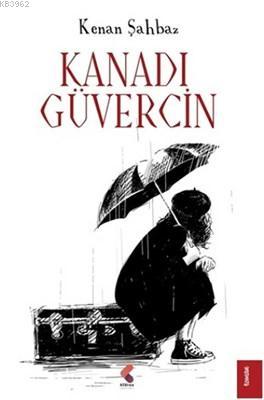 Kanadı Güvercin | Kenan Şahbaz | Klaros Yayınları