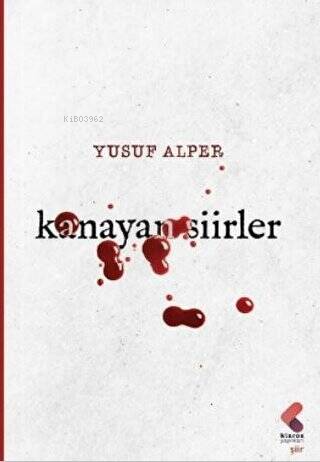 Kanayan Şiirler | Yusuf Alper | Klaros Yayınları