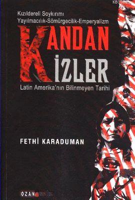 Kandan İzler | Fethi Karaduman | Ozan Yayıncılık