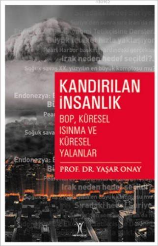 Kandırılan İnsanlık | Yaşar Onay | Yeniyüzyıl Yayınları