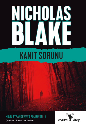 Kanıt Sorunu ;Bir Nigel Strangeways Polisiyesi | Nicholas Blake | Ayrı