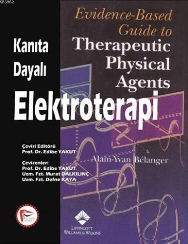 Kanıta Dayalı Elektroterapi | Alain Yvan Belanger | Hipokrat Kitabevi