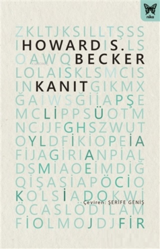 Kanıt | Howard S. Becker | Nika Yayınevi