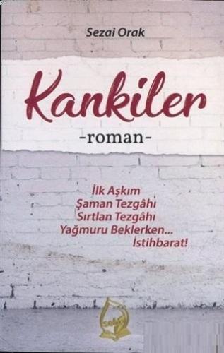 Kankiler | Sezai Orak | Sebe Yayınları