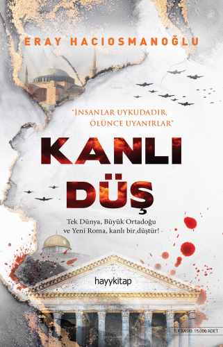 Kanlı Düş | Eray Hacıosmanoğlu | Hayy Kitap