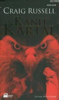 Kanlı Kartal | Craig Russel | Doğan Kitap