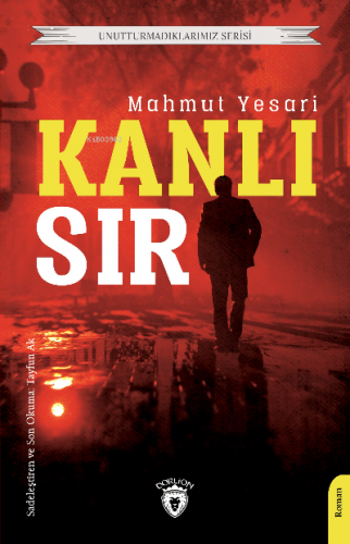 Kanlı Sır | Mahmut Yesari | Dorlion Yayınevi