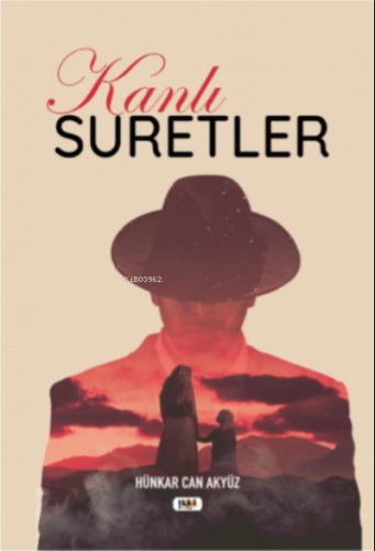 Kanlı Suretler | Hünkar Can Akyüz | Tilki Kitap