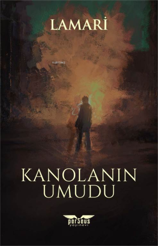 Kanolanın Umudu | Lamari | Perseus Yayınevi