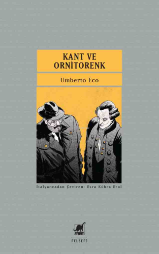 Kant ve Ornitorenk;Bilişsellik ve Dil Üzerine Denemeler | Umberto Ec