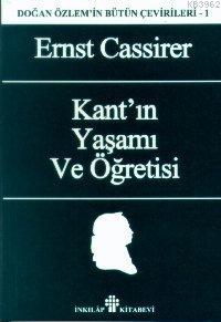 Kant'ın Yaşam ve Öğretisi | Doğan Özlem | İnkılâp Kitabevi