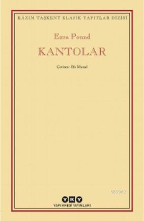 Kantolar | Ezra Pound | Yapı Kredi Yayınları ( YKY )