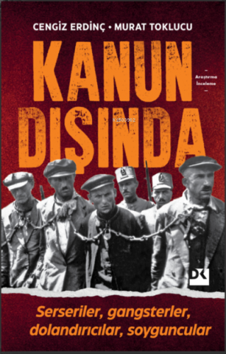 Kanun Dışında | Murat Toklucu | Doğan Kitap