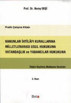 Kanunlar İhtilafı Kurallarına Milletlerarası Usul Hukukuna Vatandaşlık