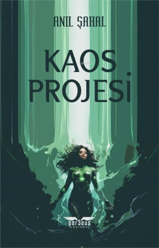 Kaos Projesi | Anıl Şahal | Perseus Yayınevi