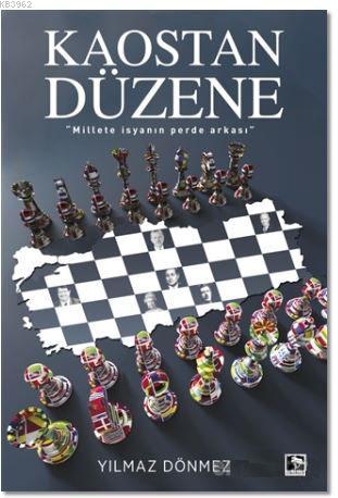 Kaostan Düzene | Yılmaz Dönmez | Çınaraltı Yayın Dağıtım