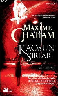 Kaosun Sırları | Maxime Chattam | Doğan Kitap