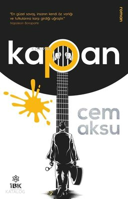 Kapan | Cem Aksu | İz Bırakan Kalemler Yayınevi