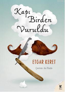 Kapı Birden Vuruldu | Etgar Keret | Siren Yayınları